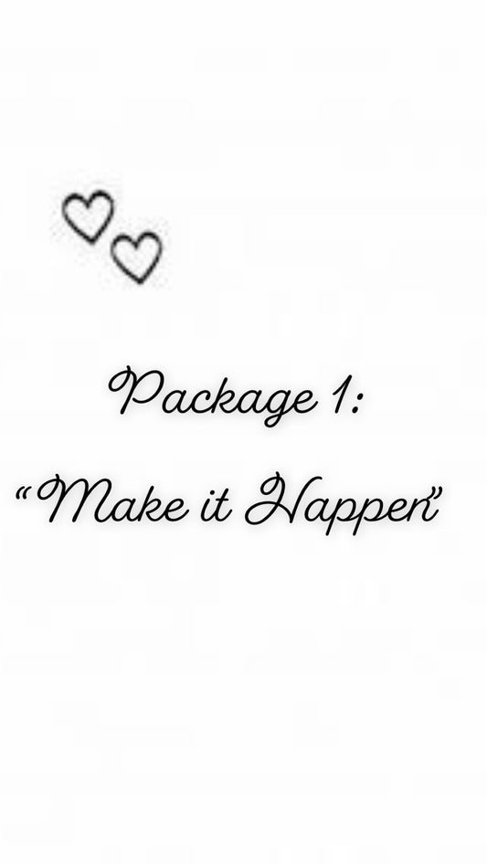 "Make it Happen"